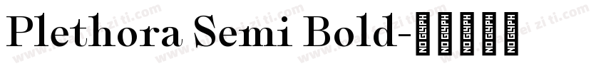 Plethora Semi Bold字体转换